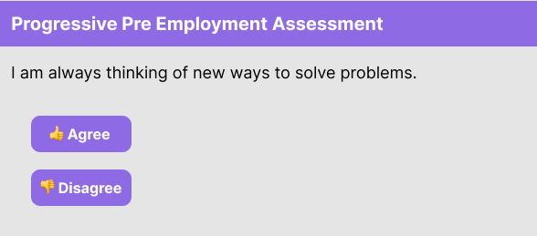 Progressive Pre Employment Assessment Behavioral Practice Question 3