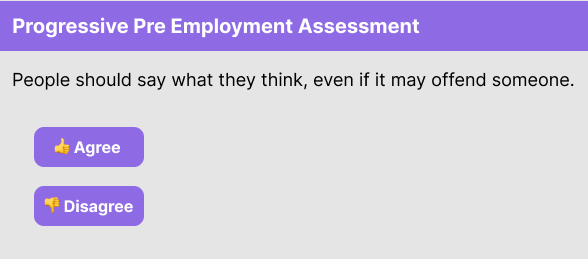 Progressive Pre Employment Assessment Behavioral Sample Question
